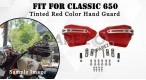 Fit For Royal Enfield Classic 650 Tinted Red Color Hand Guard - SPAREZO